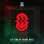 Lift Me Up (Hard Mix)