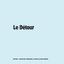 Le Détour