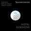 Hotel Sunshine (Remixes)