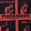 Fuckwave Vol. 01