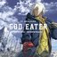 TVアニメ「GOD EATER」オリジナルサウンドトラック