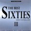 The Best Sixties Album in the World... Ever! Volume 3