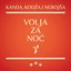 Volja za noć