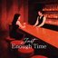 Just Enough Time