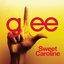 Sweet Caroline (Glee Cast Version) - Single