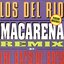 Macarena (Bayside Boys Remix)