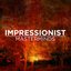 Impressionist Masterminds