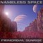Primordial Sunrise