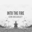 Into the Fire - Single