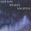 Her von welken Nächten
