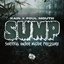 Sump (Survival Under Major Pressure