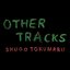Other Tracks