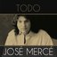Todo José Mercé