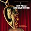 Twin Peaks - Fire Walk With Me