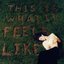 Feels Like - Single