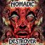 Nomadic Destroyer