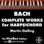 Bach: Complete Works for Harpsichord