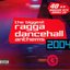 Biggest Ragga Dancehall Anthems 2004