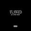 Flawed