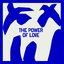 The Power of Love