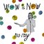 Wow Is Now - EP