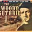 The Woody Guthrie Story (The Music)