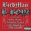 B-Boyz (feat. Mack Maine, Kendrick Lamar, Ace Hood & DJ Khaled) - Single