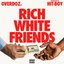 Rich White Friends