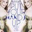 Put Your Hands Up (If You Feel Love) - EP