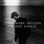 I'm Not Afraid