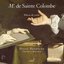 Mr. de Sainte Colombe - Pieces de Viole