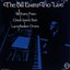 THE Bill Evans Trio "Live"