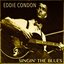 Eddie Condon Singin' the Blues