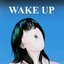 Wake Up