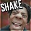 Shake