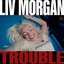 WWE: Trouble (Liv Morgan)