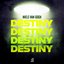 Destiny
