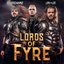 Lords Of Fyre