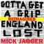 Gotta Get a Grip / England Lost (Reimagined) - EP