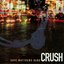 Crush