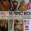 The Perfect Bitch
