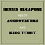 Dennis Alcapone Meets Aggrovators and King Tubby