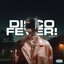 DISCO FEVER!