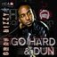 Go Hard & Dun