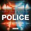 Police (feat. RIVERO) [Radio Edit]