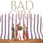 Bad Girl (+6)