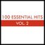 100 Essential Hits Vol. 2