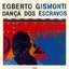 Danca Dos Escravos