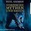 Nordische Mythen und Sagen (Ungekürzt)