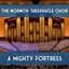 A Mighty Fortress